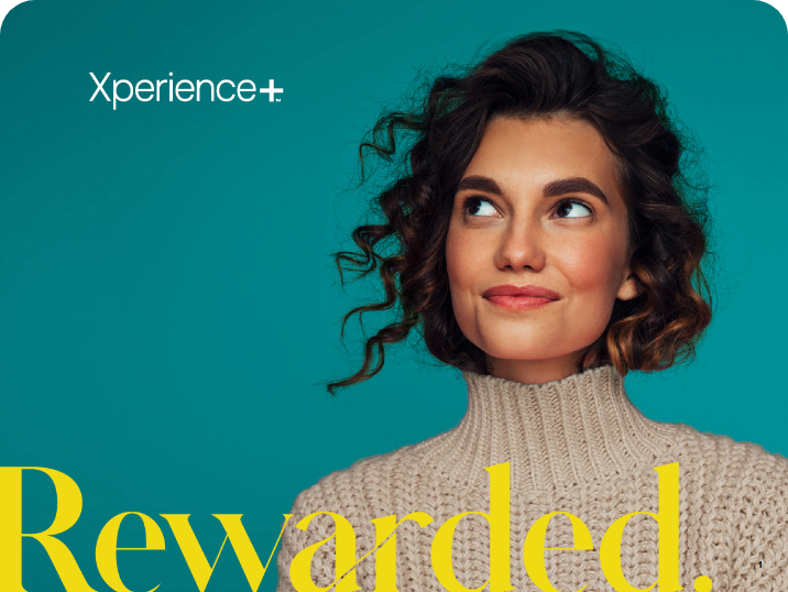 Xperience+ and Rewarded text with brunette woman smiling.